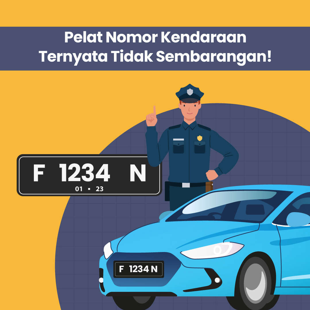 Pelat Nomor Kendaraan Ternyata Tidak Sembarangan