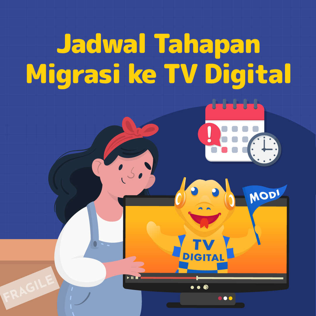 Jadwal Tahapan Migrasi ke TV Digital