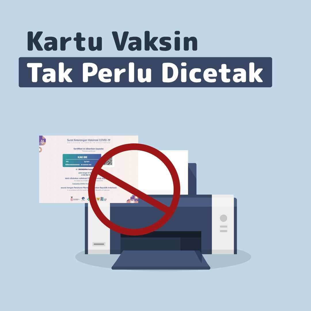 Kartu Vaksin Tak Perlu Dicetak..