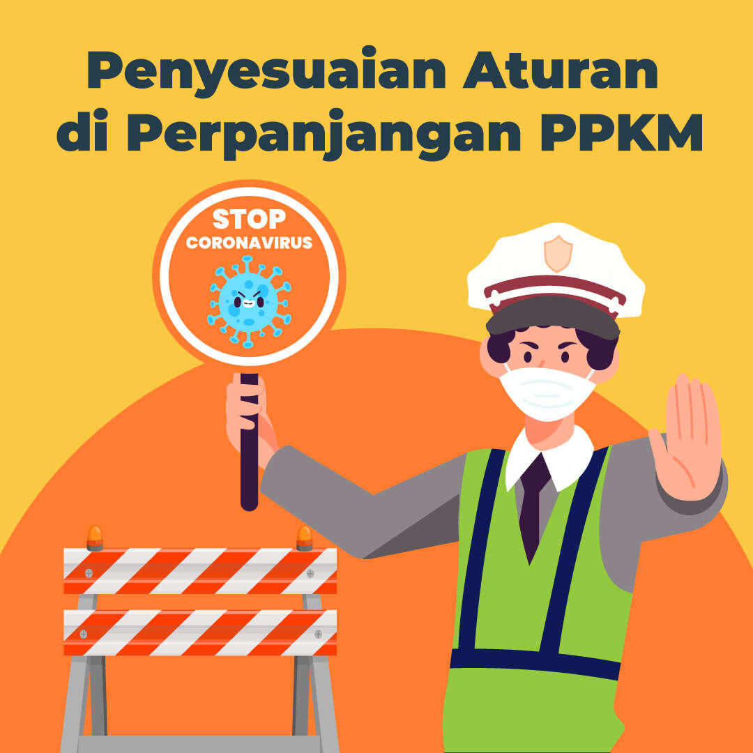 Penyesuaian Aturan di Perpanjangan PPKM