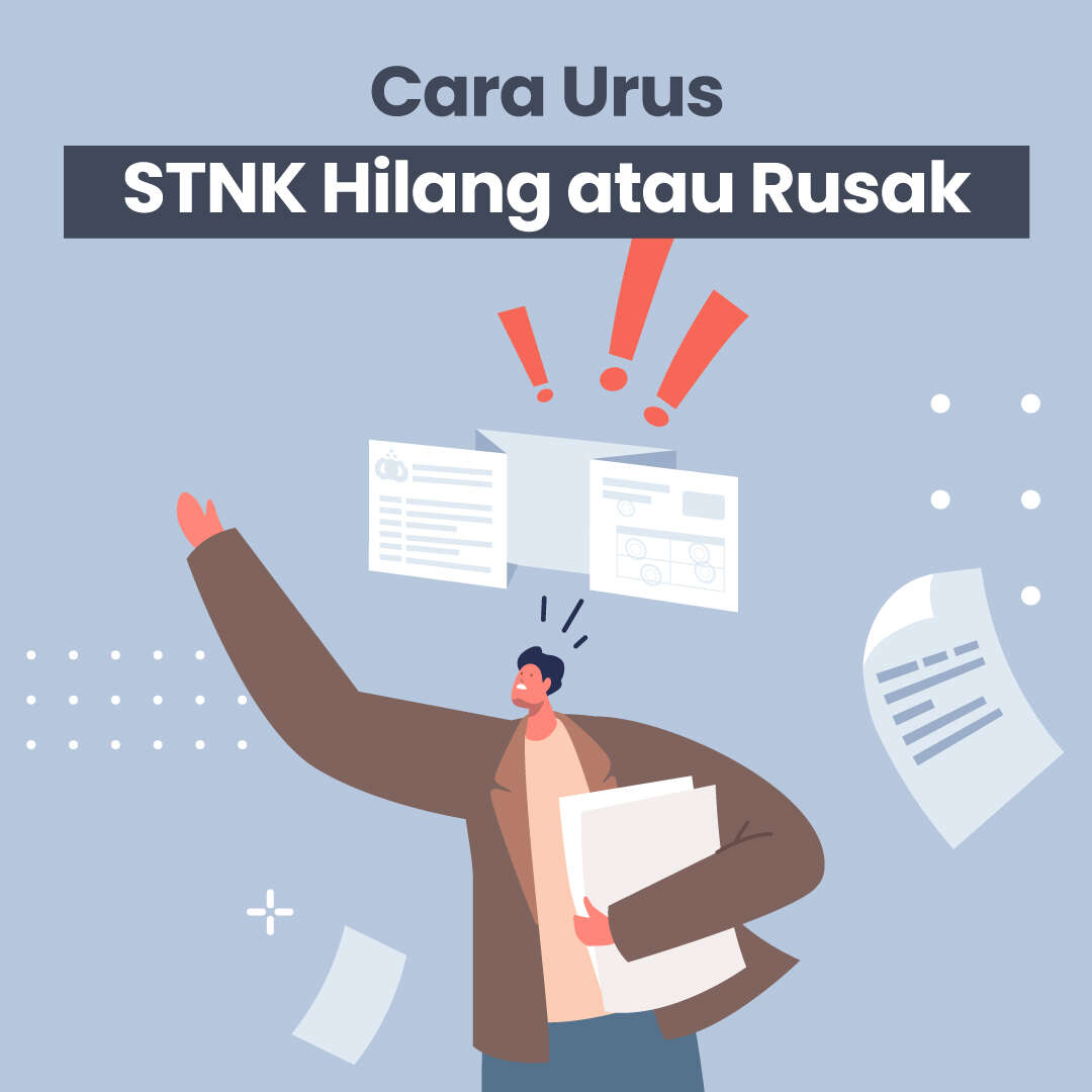 Cara Urus STNK Hilang atau Rusak