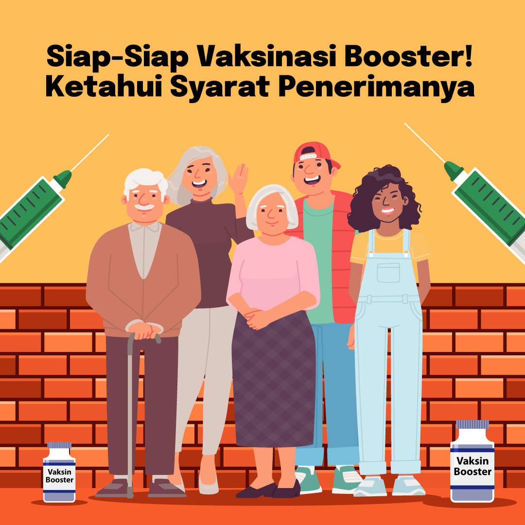 Siap-Siap Vaksinasi Booster! Ketahui Syarat Penerimanya