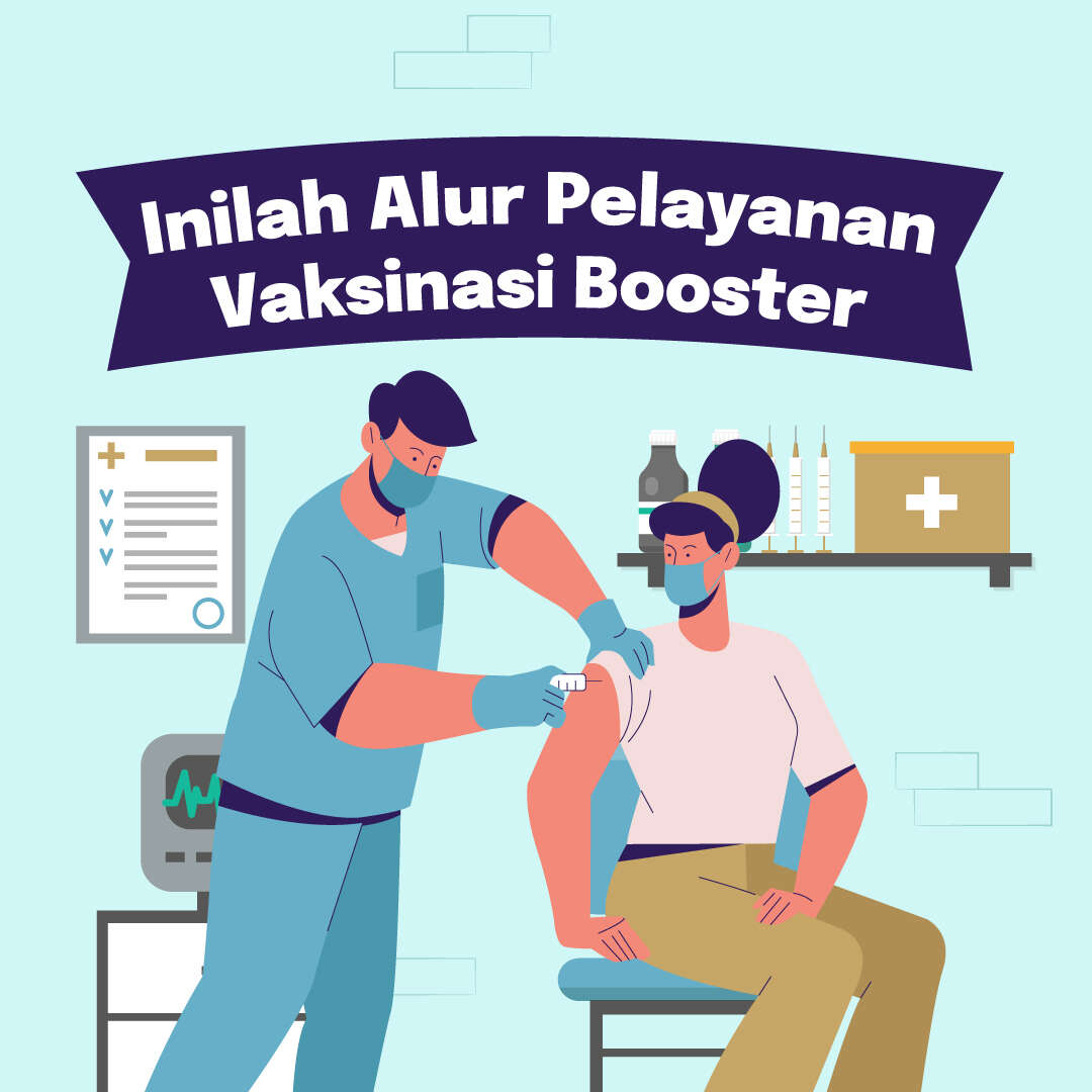 Inilah Alur Pelayanan Vaksinasi Booster