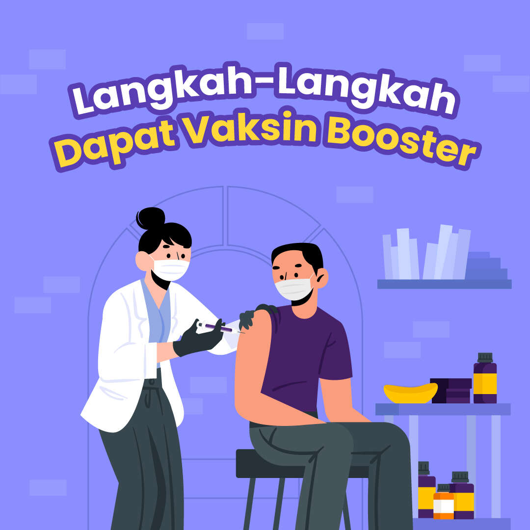 Langkah-Langkah Dapat Vaksin Booster