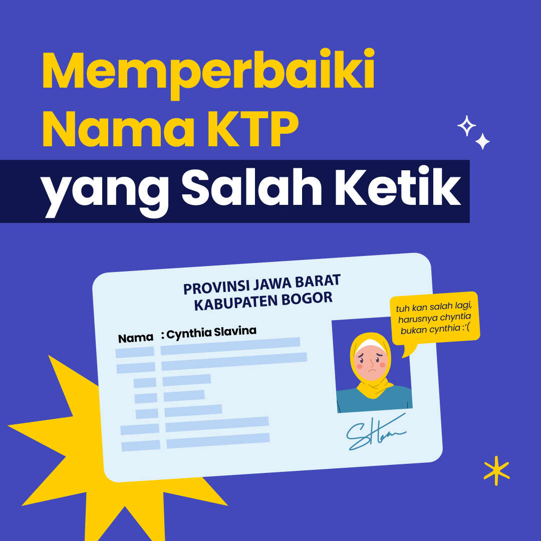 Memperbaiki Nama KTP yang Salah Ketik