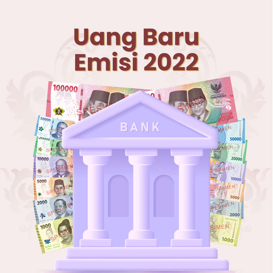 Uang Baru Emisi 2022