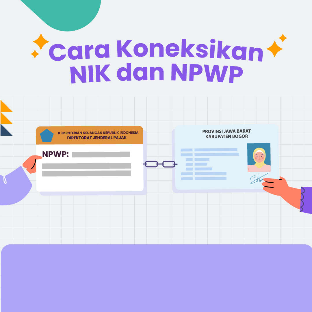 Cara Koneksikan NIK dan NPWP