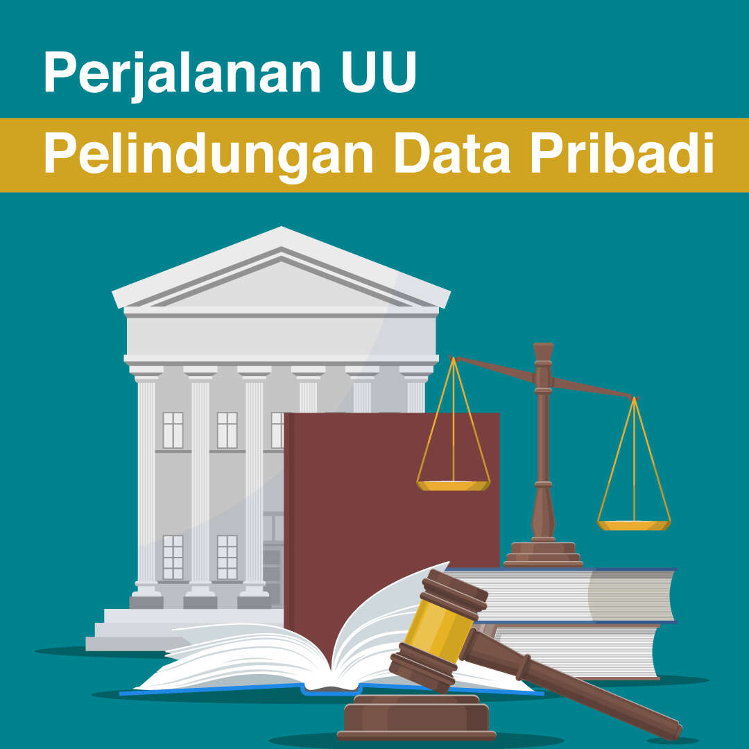 Perjalanan UU Perlindungan Data Pribadi