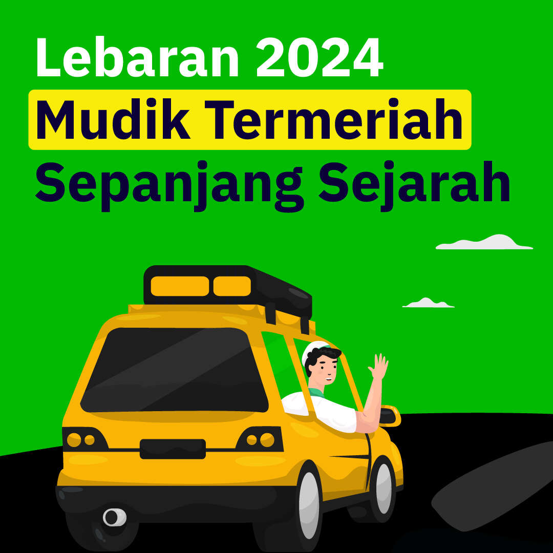 Mudik 2024 Termeriah Sepanjang Sejarah