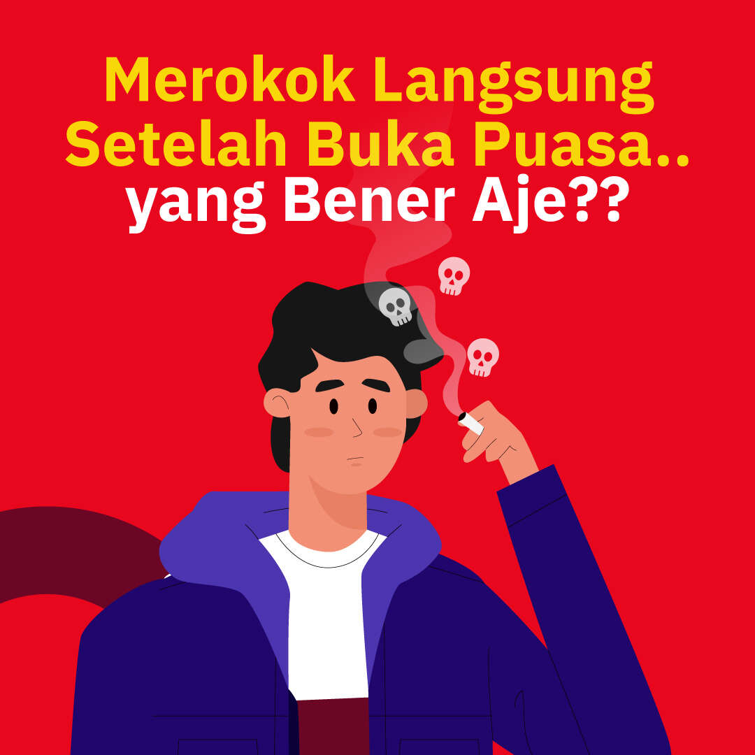 Bahaya Merokok Langsung Setelah Buka Puasa