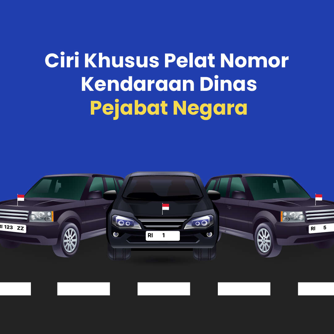 Ciri Khusus Pelat Nomor  Kendaraan Dinas Pejabat Negara