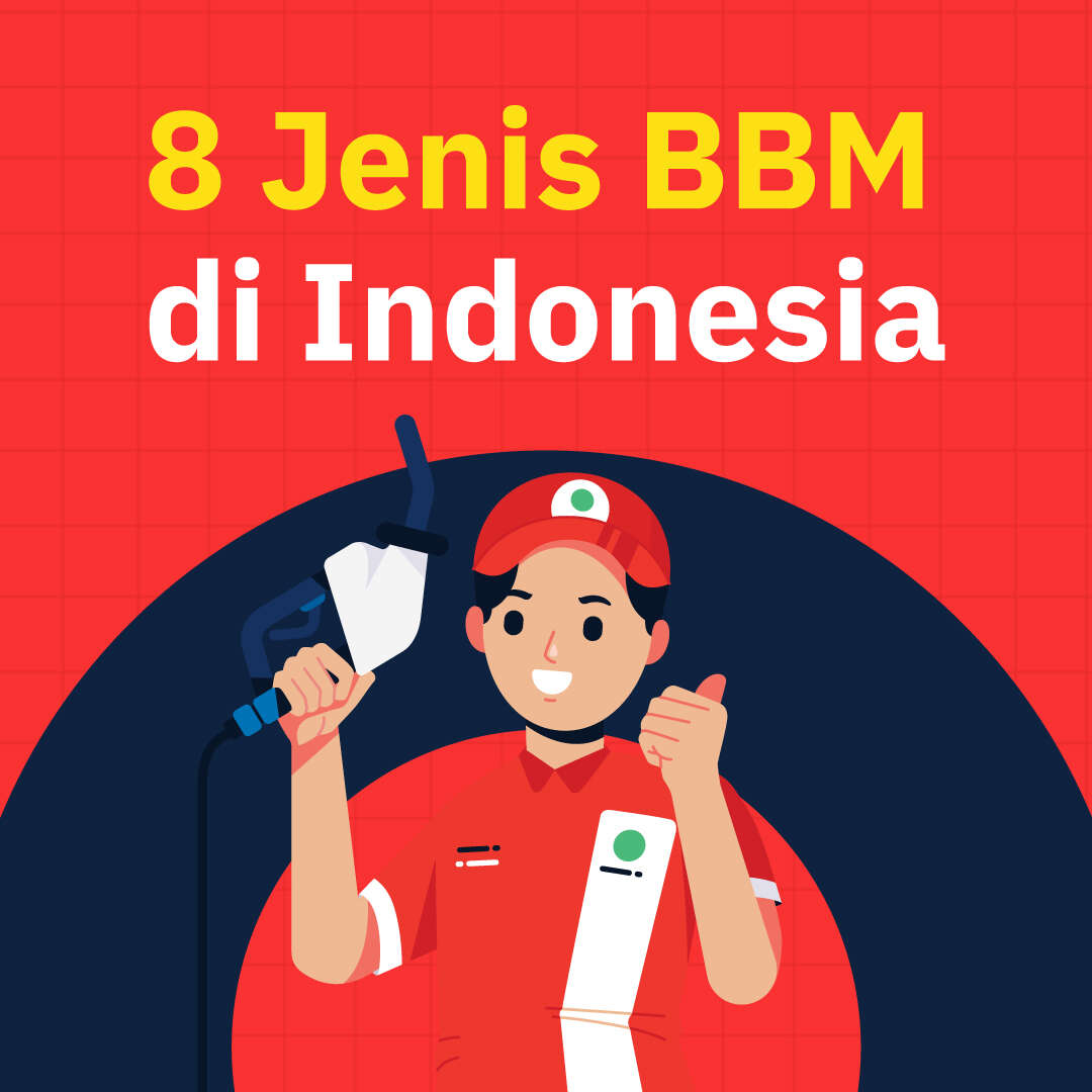 Jenis BBM yang Digunakan Kendaraan Indonesia