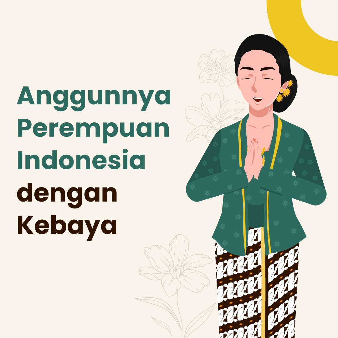 Anggunnya Perempuan Indonesia dengan Kebaya
