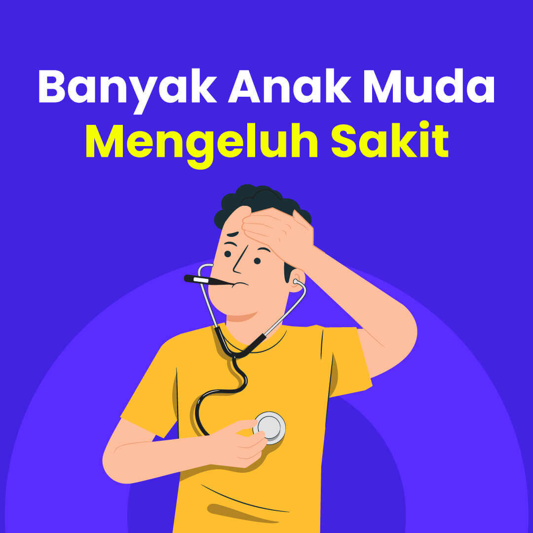 Banyak Anak Muda Mengeluh Sakit