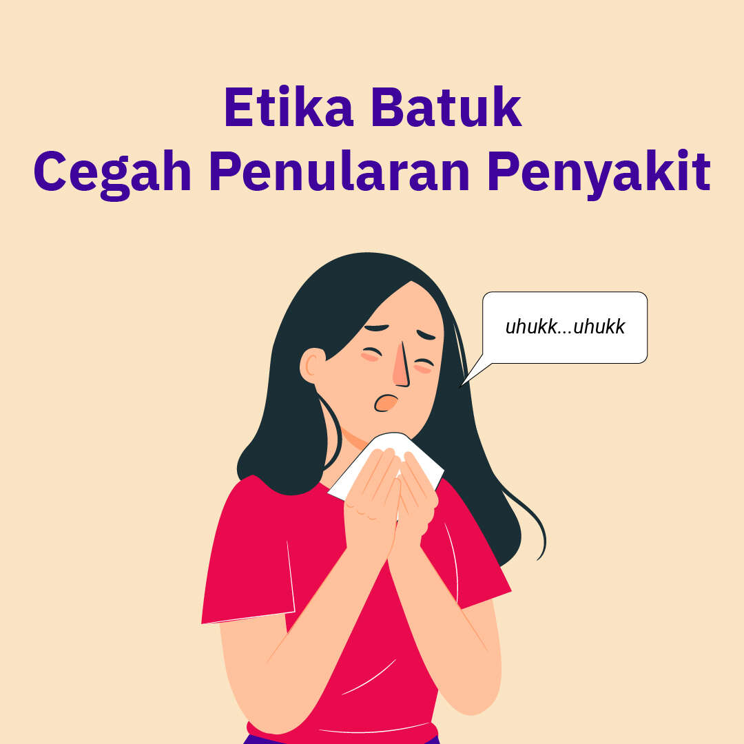 Etika Batuk Cegah Penularan Penyakit