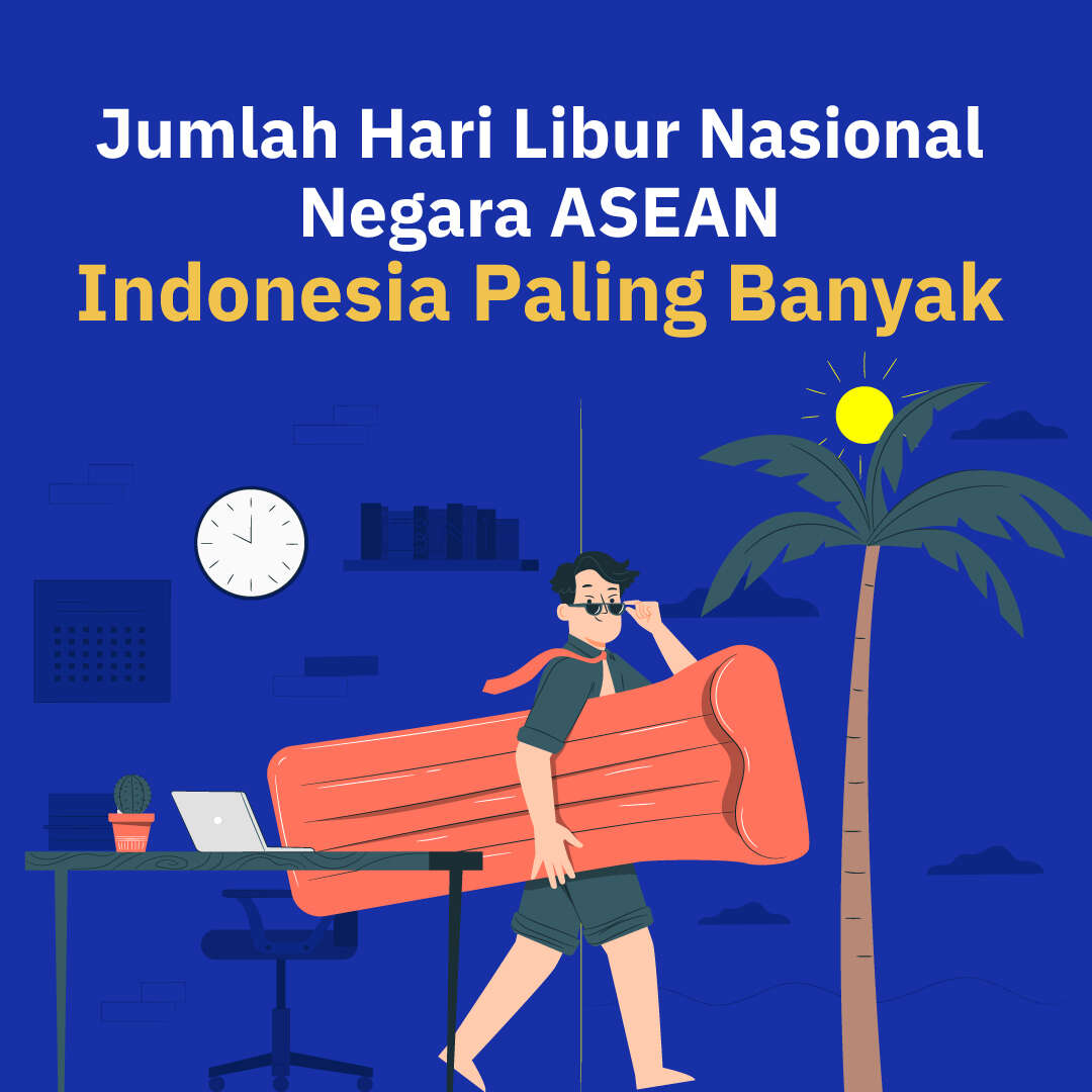 Jumlah Hari Libur Nasional Negara ASEAN Indonesia Paling Banyak